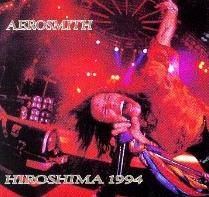 Aerosmith : Hiroshima 1994